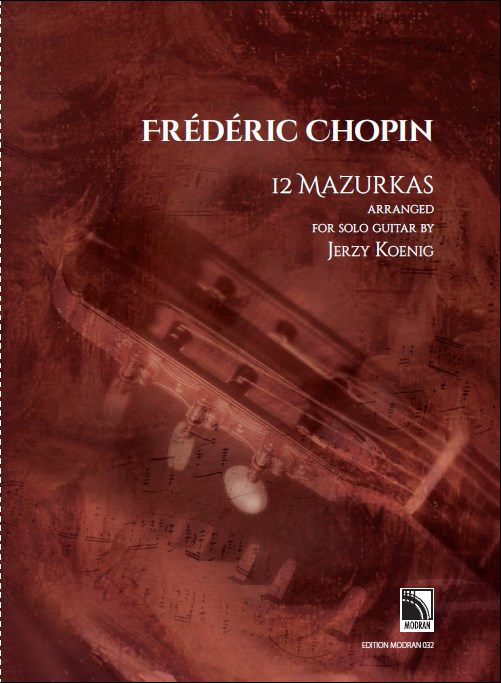 Chopin: 12 mazurkas arranged for solo guitar